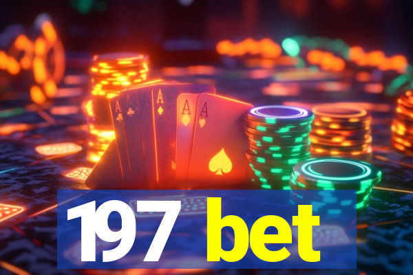 197 bet